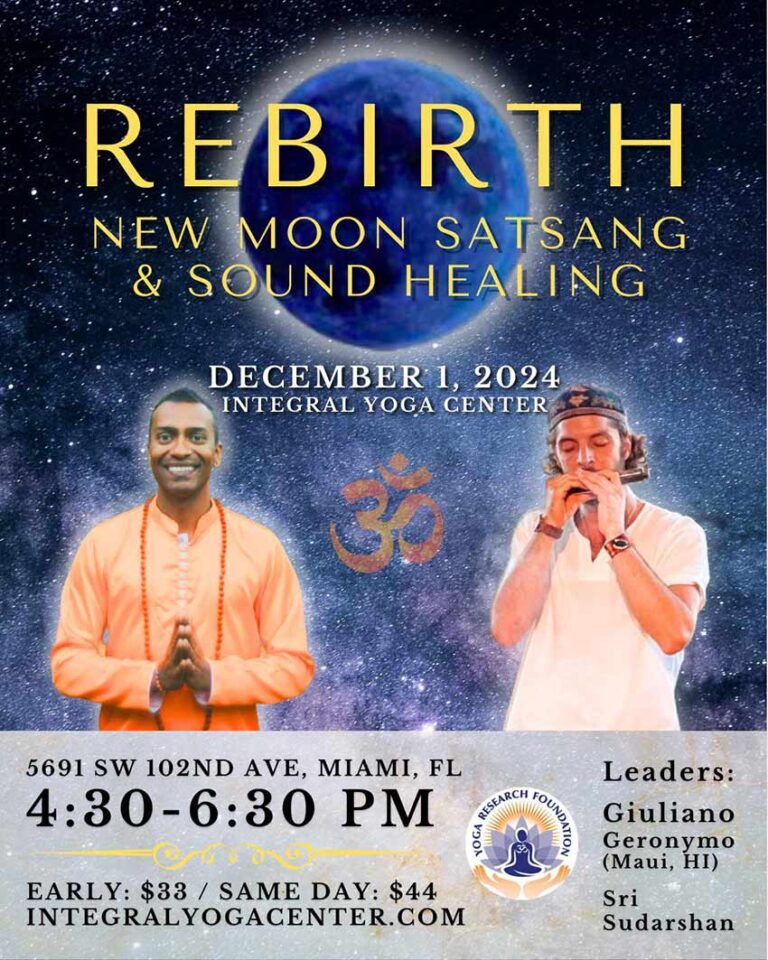 Rebirth Event at the Integral Yoga Center Miami FL