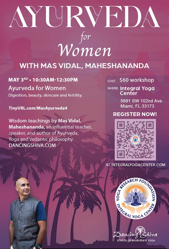 Ayurveda for Women at Integral Yoga Center, Miami FL