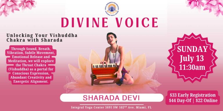 Divine Voice Workshop at Integral Yoga Center, Miami FL