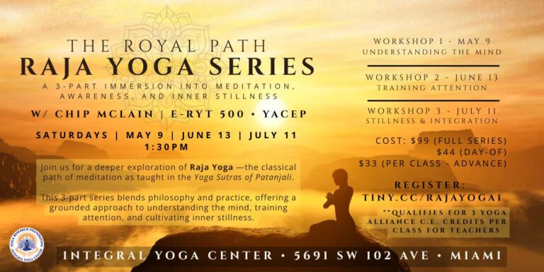 Raja Yoga Workshop at Integral Yoga Center of Miami